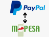 how can i send money from paypal to mpesa?